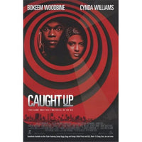 Caught Up Movie Poster 11x17 Print showcasing vibrant film visuals.
