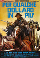 For A Few Dollars More Movie Poster featuring Clint Eastwood (11x17)