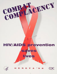 Combat Complacency HIV & AIDS Prevention Poster Print by U.S. Department of Health & Human Services