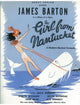 The Girl From Nantucket Broadway Movie Poster 11x17