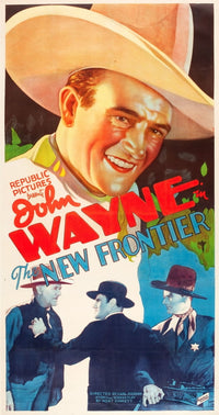 The New Frontier movie poster print featuring John Wayne, 1935.