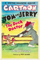 The Duck Doctor movie poster art print featuring Jerry and Tom from 1952.