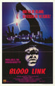 Blood Link movie poster in 11x17 size, showcasing thrilling cinematic art.
