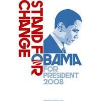Barack Obama Stand for Change Campaign Poster 11x17