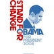 Barack Obama Stand for Change Campaign Poster 11x17