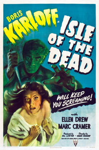 Isle of the Dead movie poster featuring Boris Karloff and Ellen Drew, 1945 film classic.