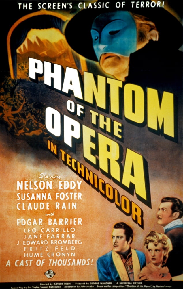 1943 Phantom of the Opera movie poster masterprint featuring Claude Rains, Nelson Eddy, and Susanna Foster.