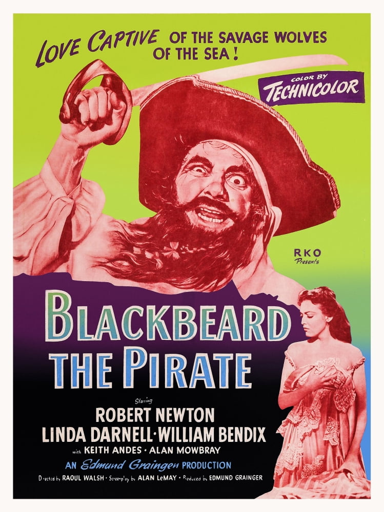 Blackbeard the Pirate movie poster print featuring Robert Newton and Linda Darnell.