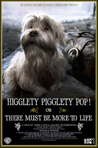 Higglety Pigglety Pop or There Must Be More to Life Movie Poster 11x17