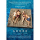 Adore Movie Poster - 11 x 17 inch stunning wall art