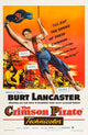 The Crimson Pirate movie poster featuring Burt Lancaster and Eva Bartok, 1952.