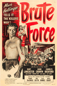 Brute Force movie masterprint poster featuring Burt Lancaster and Yvonne De Carlo from 1947.