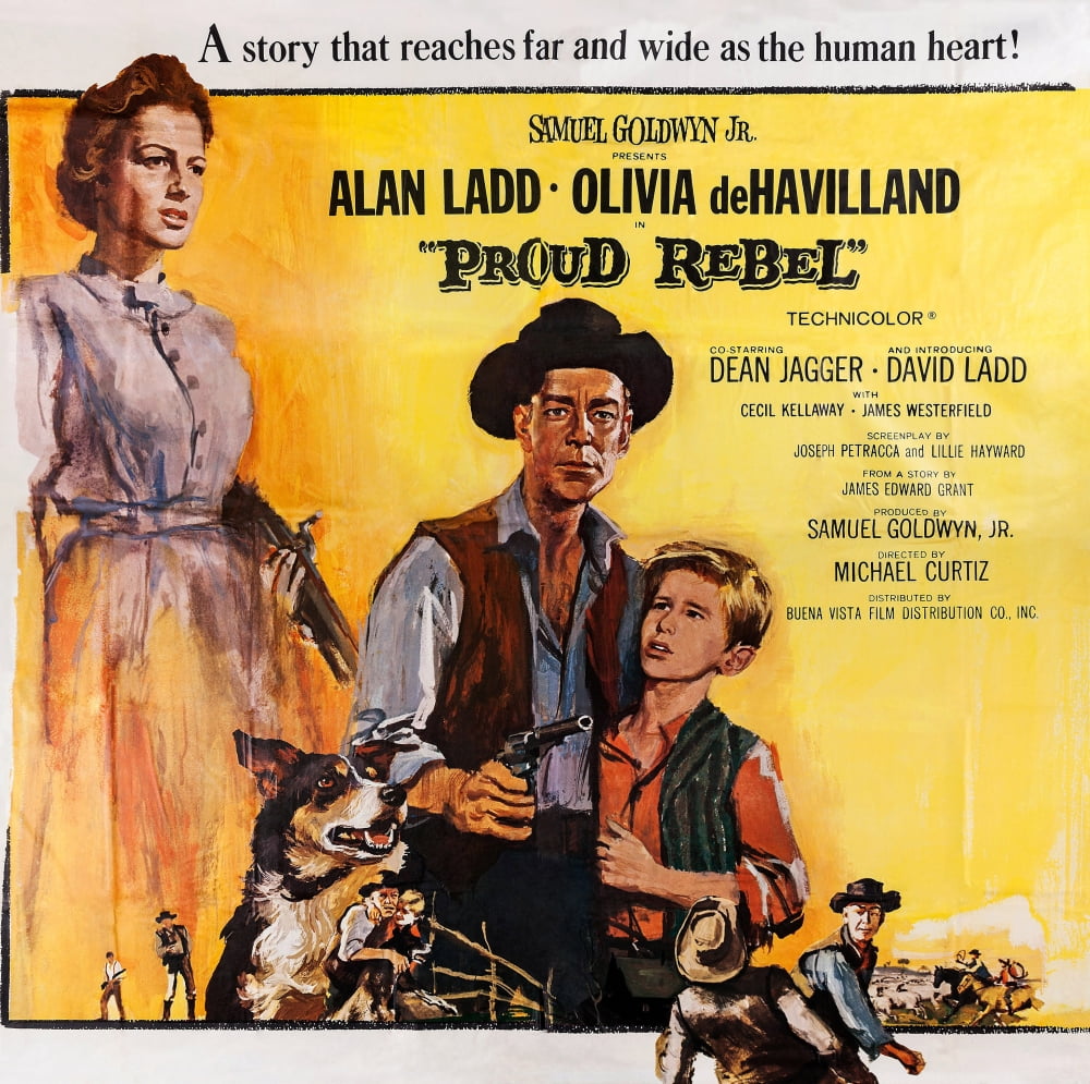 The Proud Rebel movie poster print featuring Olivia De Havilland and Alan Ladd
