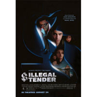 Illegal Tender Movie Poster Print in 27x40 size