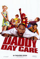 Daddy Day Care Movie Poster Print 27x40, capturing the fun and warmth of the film.