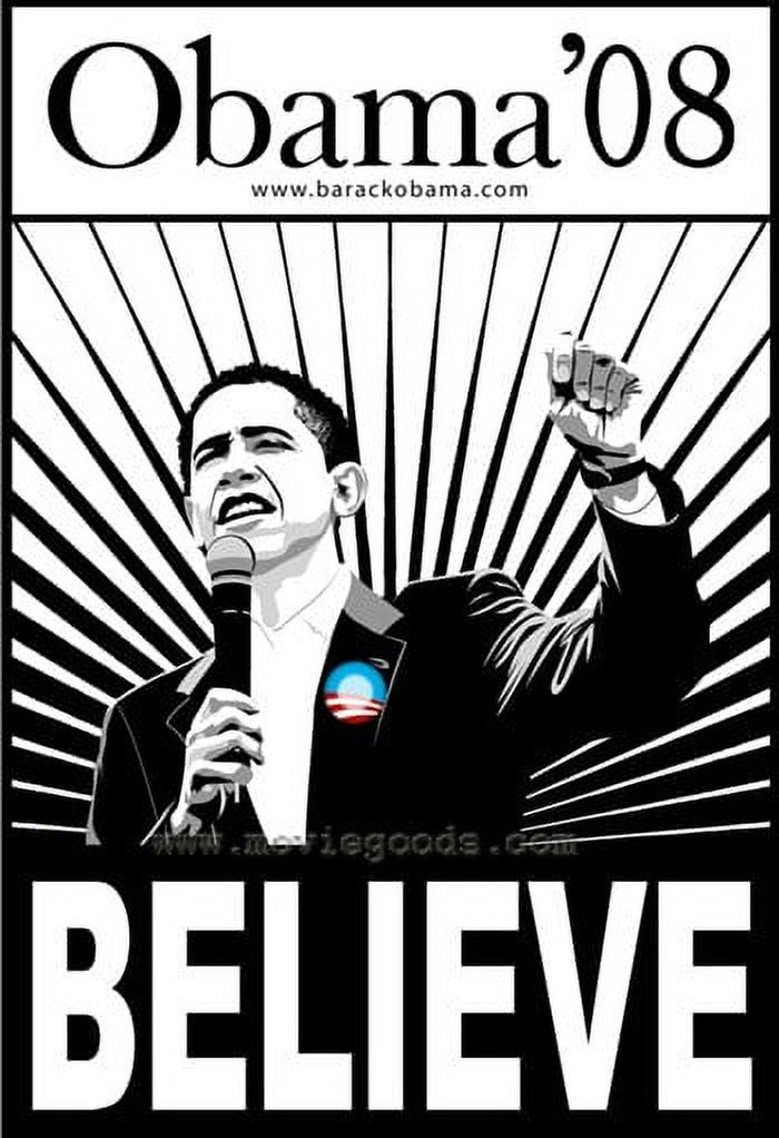 Barack Obama Believe Campaign Poster - 11x17 Print