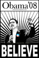 Barack Obama Believe Campaign Poster - 11x17 Print