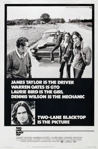 Two-Lane Blacktop movie poster featuring Warren Oates, Laurie Bird, and Dennis Wilson.