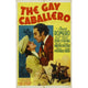 The Gay Caballero Movie Poster Print in 27x40 size