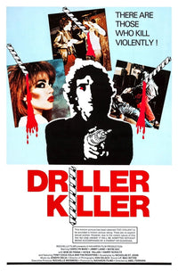 The Driller Killer movie masterprint poster by Abel Ferrara, 1979, vibrant horror art.
