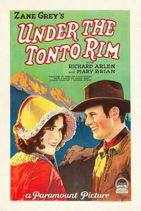 Under The Tonto Rim vintage movie masterprint poster featuring Mary Brian and Richard Arlen.