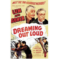Dreaming Out Loud 1940 movie poster masterprint featuring Chester Lauck, Norris Goff, Frances Langford, and Phil Harris.