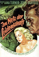 The Postman Always Rings Twice movie poster print featuring Lana Turner and John Garfield.