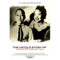 The Untold Story of Emmett Louis Till Movie Poster - 11x17
