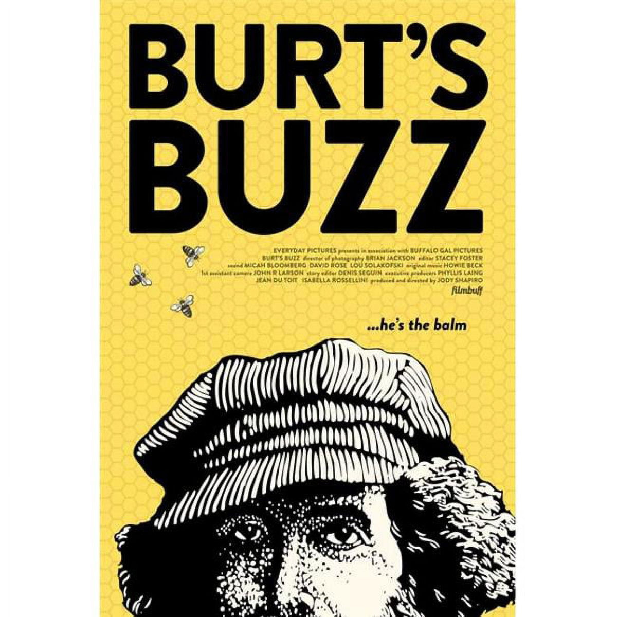 Burt's Buzz Movie Poster 11x17 print featuring vibrant colors.