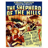 The Shepherd Of The Hills 1941 movie poster print featuring John Wayne and Harry Carey.