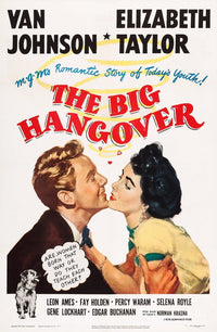 The Big Hangover movie poster print featuring Van Johnson and Elizabeth Taylor (11x17).