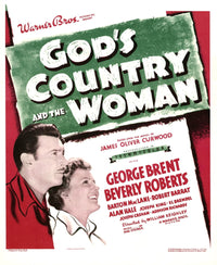 God's Country and the Woman 1937 movie poster print featuring George Brent and Beverly Roberts.