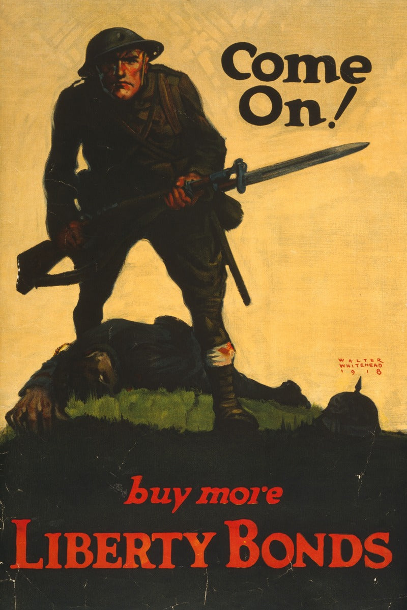Come on! Buy More Liberty Bonds 1918 vintage poster print by Walter Whitehead