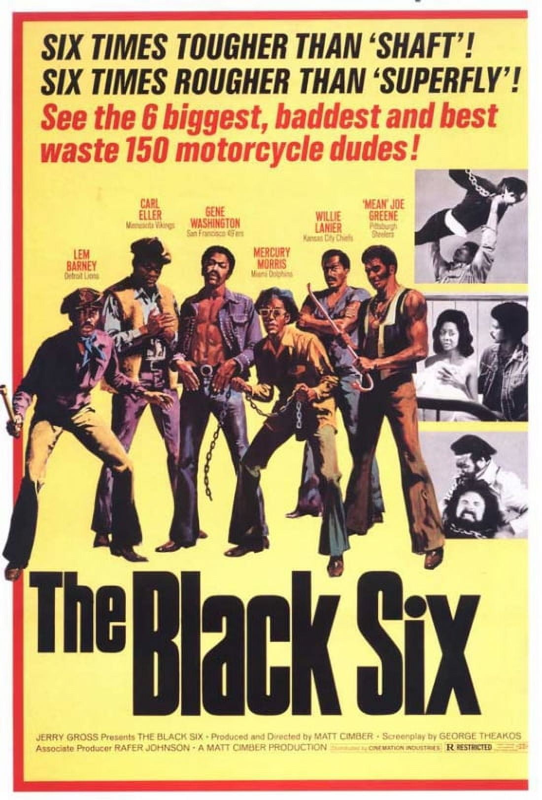 The Black Six Movie Poster 11x17 print featuring iconic imagery.
