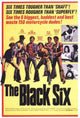 The Black Six Movie Poster 11x17 print featuring iconic imagery.