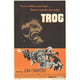 Trog Movie Poster 11x17 print featuring iconic film imagery.