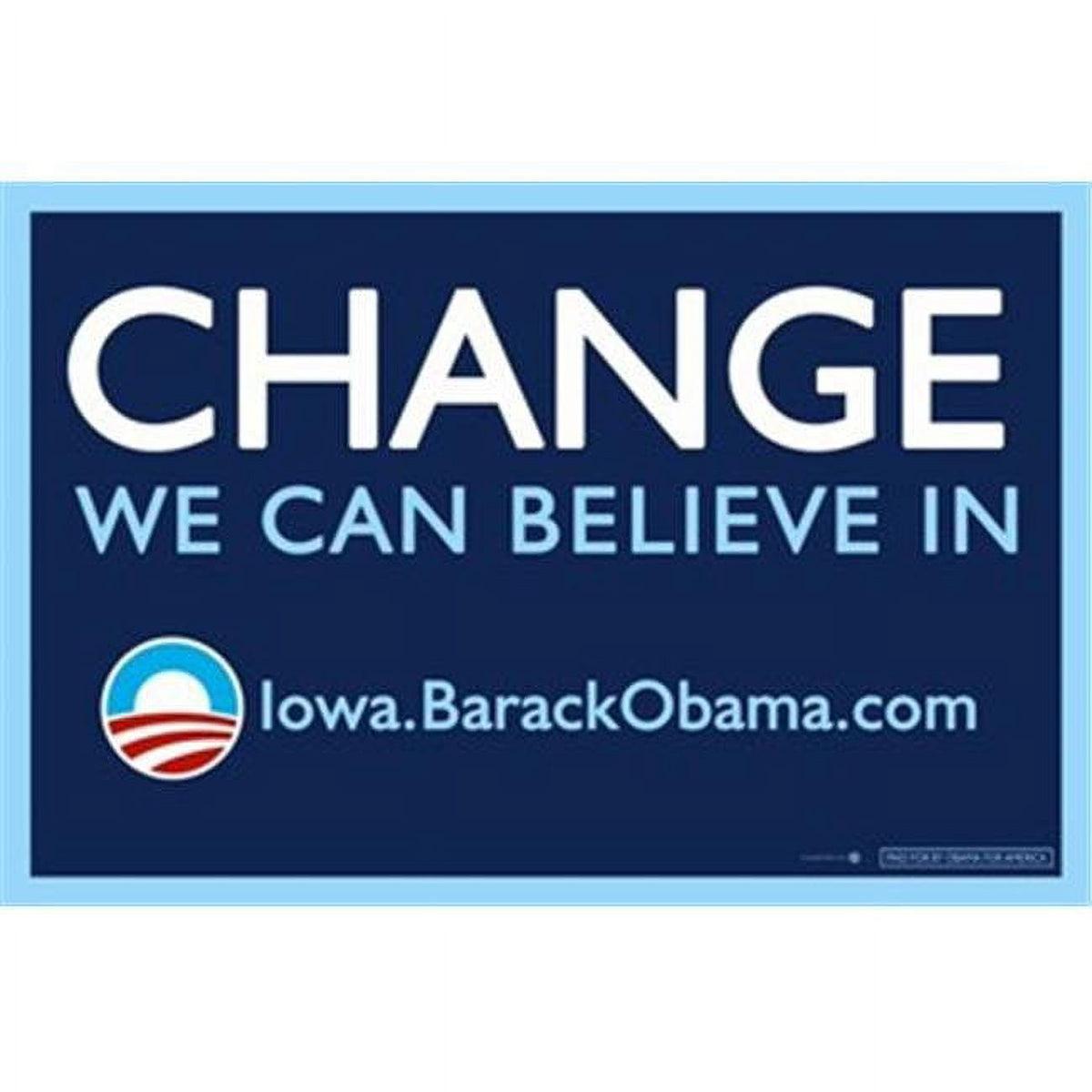 Barack Obama Change Iowa Campaign Poster - 17x11