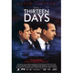 Thirteen Days Movie Poster in 11x17 size, vibrant colors.