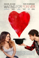 Waiting for Forever Movie Poster 11x17 print for home decor.