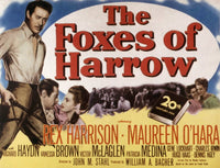 The Foxes Of Harrow movie masterprint poster featuring Rex Harrison, Maureen O'Hara, and Vanessa Brown.