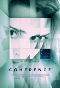 Coherence movie poster 11x17 print featuring suspenseful imagery.