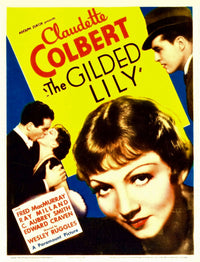 The Gilded Lily movie poster print featuring Fred MacMurray, Claudette Colbert, and Ray Milland, 1935.