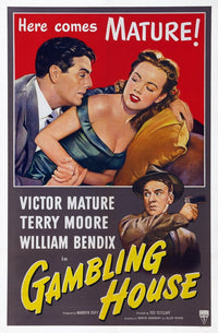 Gambling House Movie Masterprint Poster featuring Victor Mature, Terry Moore, and William Bendix