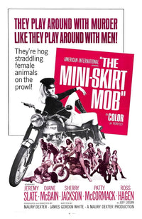 The Mini-Skirt Mob movie poster featuring Diane McBain on motorcycle from 1968.