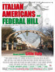Italian Americans and Federal Hill movie poster print in 11x17 size.