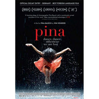 Pina Movie Poster Print 27x40 featuring vibrant dance visuals.