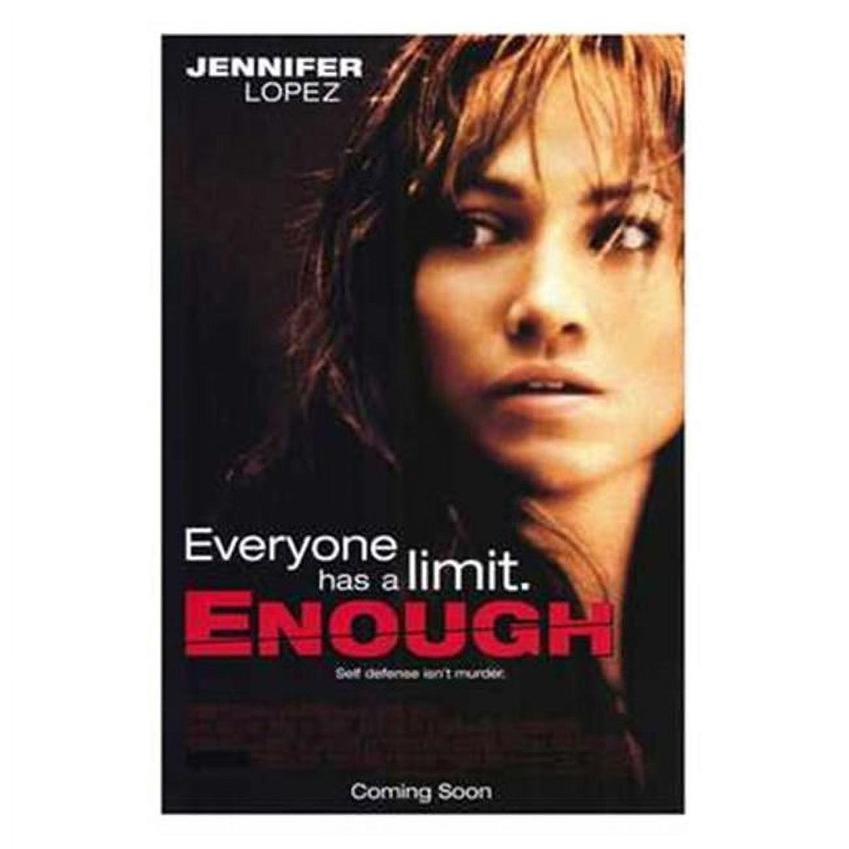 Enough Movie Poster in 11x17 size featuring dramatic imagery.