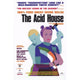 The Acid House Movie Poster Print 27x40 - striking artwork
