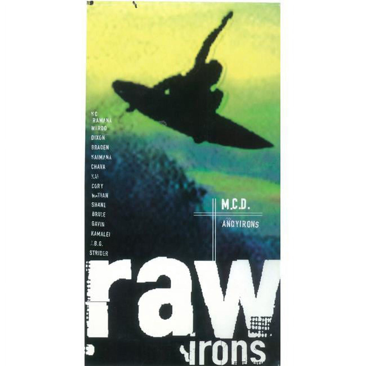 Raw Irons Movie Poster Print - 27 x 40 inch premium print.