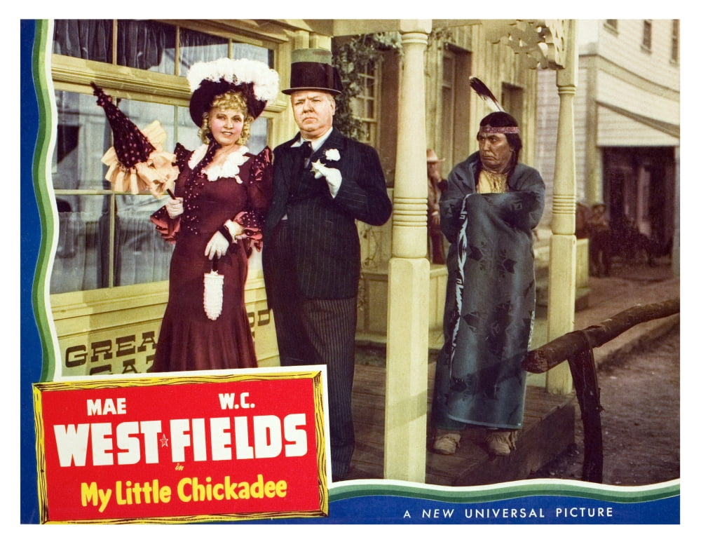 My Little Chickadee movie poster featuring Mae West and W.C. Fields.